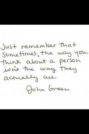 people quotes Teen john green remember