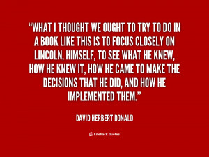 quote David Herbert Donald what i thought we ought to try 80372 png