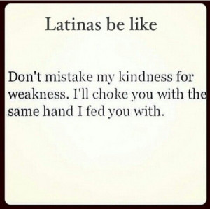 Latinas be like