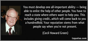 ... hundredfold. Your reputation stems from what people say when you're