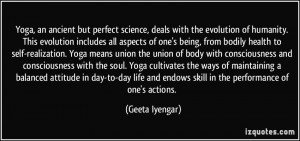 , from bodily health to self-realization. Yoga means union the union ...
