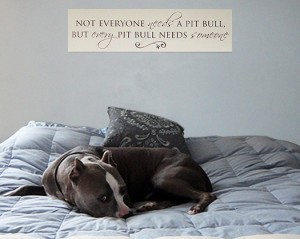 Pit Bull Signs & Sayings