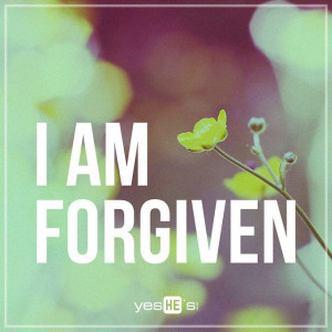 AM FORGIVEN #forgiven #Jesus #faith