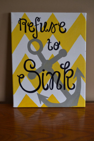 Chevron Quote by LaurynPaints on Etsy, $20.00 although anchor equals ...