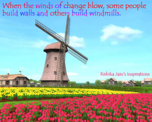 ... the direction of the Wind, But we can always adjust our sails