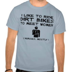 Meet Women Dirt Bike Motocross Funny Shirt Humor