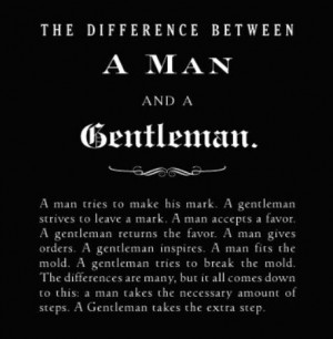 man and a gentleman.