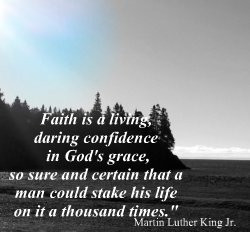 Faith is a living, daring confidence in God's grace, so sure and ...