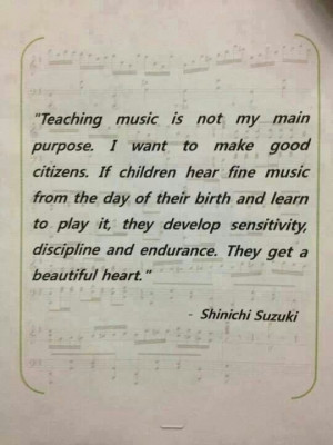 Children and music quote from Shinichi Suzuki