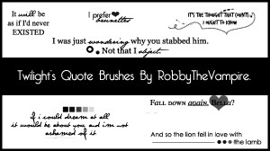 Twilight's Quote brushes - PS by RobbyTheVampire