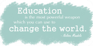 Education Quotes Nelson Mandela...