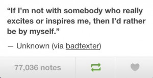 rather just be by myself