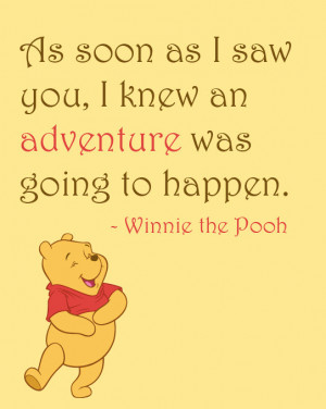 Soon as I Saw You Winnie the Pooh Quote