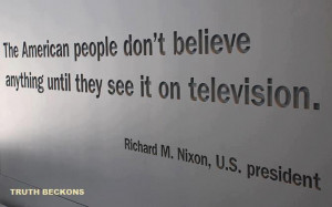 richard-nixon-the-american-people-dont-believe-anything-until-they-see ...