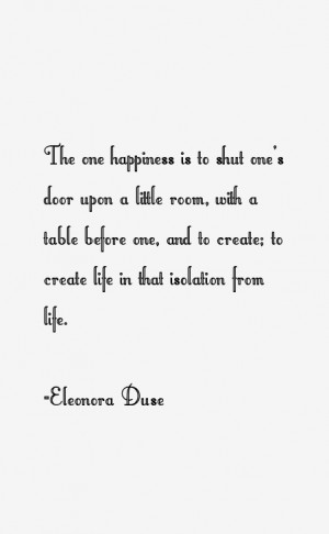 Eleonora Duse Quotes & Sayings