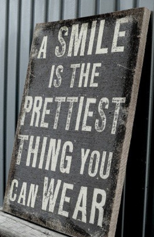 ... smiles you seem to smile just because they made you feel happy. I