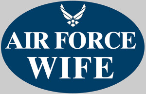 Air Force Wife Quotes Air force wife oval