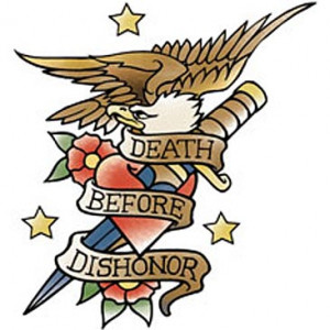Pin Death Before Dishonor...