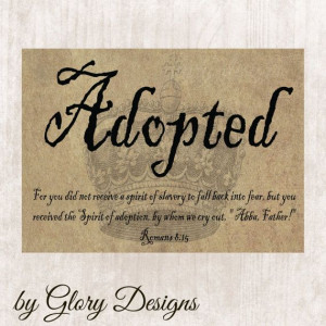 Scripture Art bible verse Adoption verse Romans by glorydesigns, $5.00