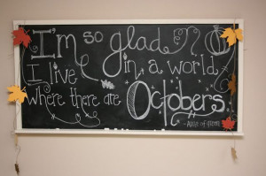 fall chalkboard idea...great autumn quote