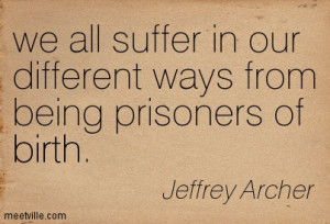 Jeffrey Archer Quote