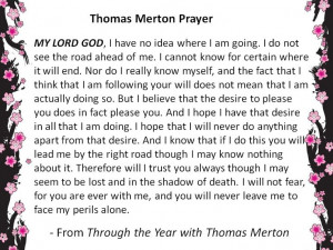 Thomas Merton Prayer