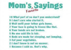 Funny Mom Sayings