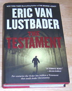 The Testament by Eric Van Lustbader 2006 Hardcover