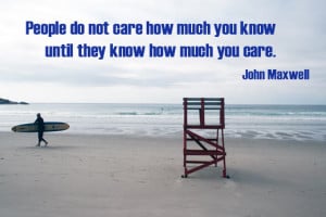 inspirational quote of the week people do not care how much you know ...