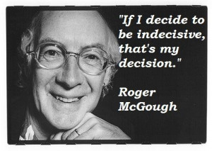 Roger mcgough quotes 5