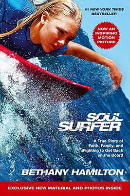 Soul Surfer is Bethany Hamilton’s autobiography that she co-wrote ...