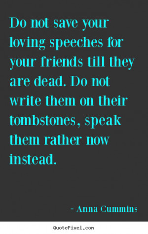 imgs for friend passed away quotes pics for quotes about