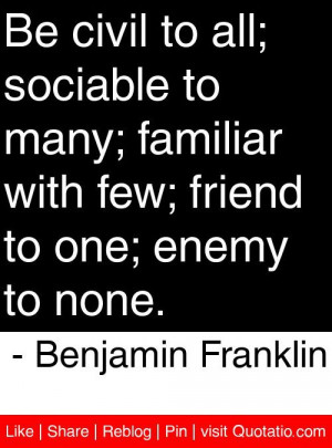 The 30 Most Memorable and Inspirational #Benjamin #Franklin #Quotes