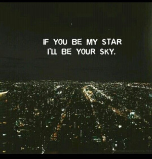 You got me, i got you.