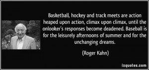 Basketball, hockey and track meets are action heaped upon action ...