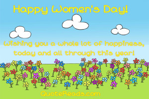 happy women s day wishing you a whole lot of happiness today and all ...