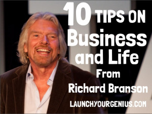 10 tips on Business and Life from Richard Branson