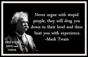 Stupid People quote #2
