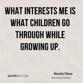 beverly-cleary-beverly-cleary-what-interests-me-is-what-children-go ...