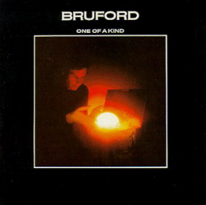 BILL BRUFORD - One Of A King