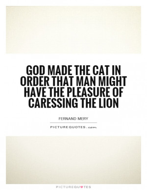 Cat Quotes Lion Quotes