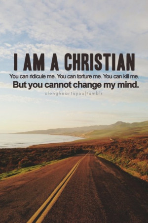 am a Christian.