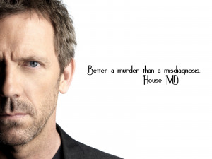 ... Dr Wallpaper 1600x1200 Quotes, Dr, House, Hugh, Laurie, House, MD