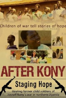 After Kony: Staging Hope (2011) Poster