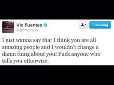 vic fuentes quote tweet more vic fuentes quotes vicfuent band quotes ...