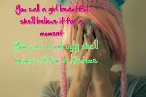 Dont Call A Girl Ugly