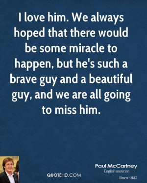 john lennon quotes as that paul mccartney quotes in which paul we ...