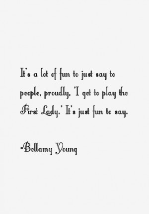 bellamy-young-quotes-23814.png