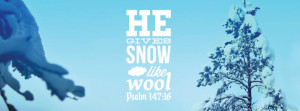 ... Christian Facebook Cover Photos with Bible Verses Snow Winter Psalm