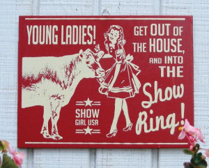 Show Cattle Retro Hand Screened Wood Sign. $17.00, via Etsy.